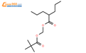 2,2-dimethylpropanoyloxymethyl 2-propylpentanoate结构式图片|77372-61-3结构式图片