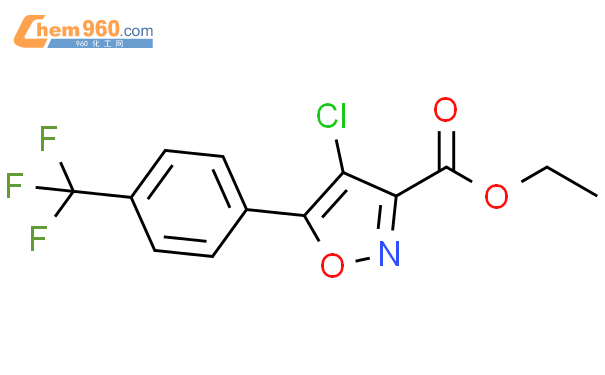 4 氯 5 4 三氟甲基 苯基 异噁唑 3 羧酸乙酯CAS号1110771 76 0 960化工网
