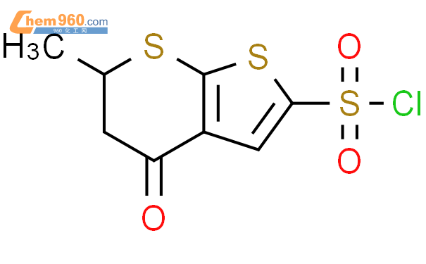 5 6 二氢 6 甲基 4 氧代 4H 噻吩并 2 3 b 硫代吡喃 2 磺酰氯CAS号120279 87 0 960化工网