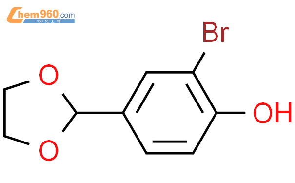 162271 15 0 Phenol 2 bromo 4 1 3 dioxolan 2 yl 化学式结构式分子式mol 960化工网