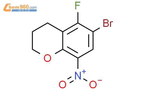 2634647 15 5 6 Bromo 5 fluoro 3 4 dihydro 8 nitro 2H 1 benzopyranCAS号