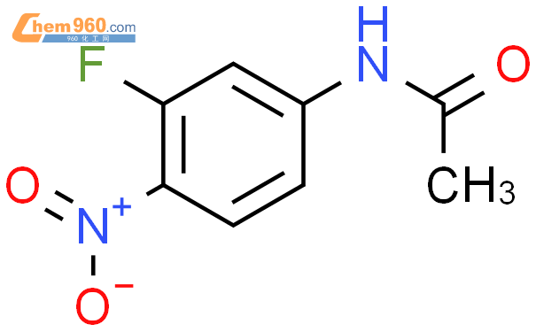 345 30 2 N 3 Fluoro 4 nitrophenyl acetamide化学式结构式分子式mol 960化工网