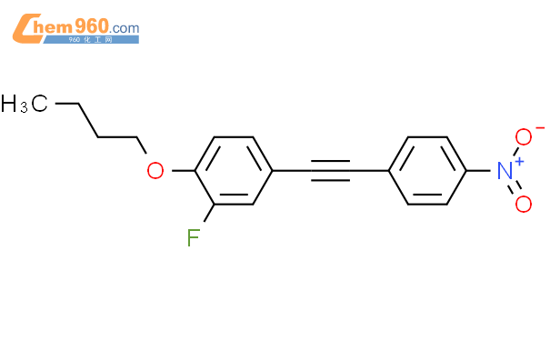 552321 50 3 Benzene 1 butoxy 2 fluoro 4 4 nitrophenyl ethynyl CAS号