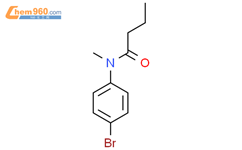 N 4 溴苯基 N 甲基丁酰胺 N 4 Bromophenyl N methylbutyramide 911230 59 6 湖北成海