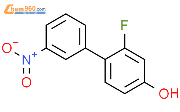 1261935-86-7,3-fluoro-4-(3-nitrophenyl)phenol化学式、结构式、分子式、mol – 960化工网