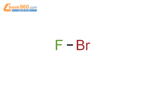 13863-59-7_bromine monofluorideCAS号:13863-59-7/bromine monofluoride中英文名 ...