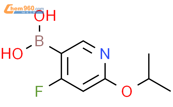 2225171 59 34 氟 2 异丙氧基吡啶 5 硼酸cas号2225171 59 34 氟 2 异丙氧基吡啶 5 硼酸中英文名分子式结构式 960化工网 