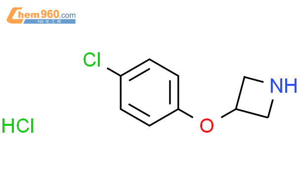 3-(4-氯苯氧基)氮杂环丁烷盐酸盐