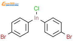 Bis(4-bromophenyl)indium(III) Chloride,1041479-65-5,深圳爱拓化学有限公司 – 960化工网