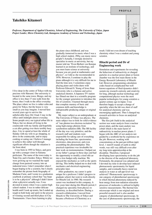 Takehiko Kitamori Professor, Department of Applied Chemistry, School of Engineering, The University of Tokyo, Japan Project Leader, Micro Chemistry Lab, Kanagawa Academy of Science and Technology, Japan