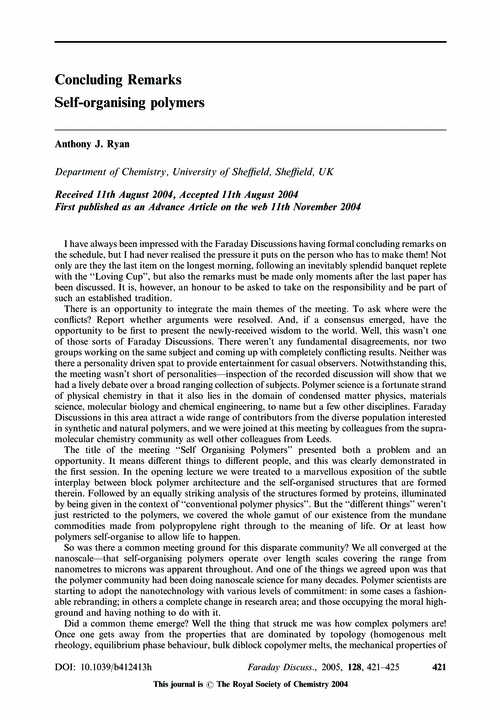 Concluding Remarks Self-organising polymers