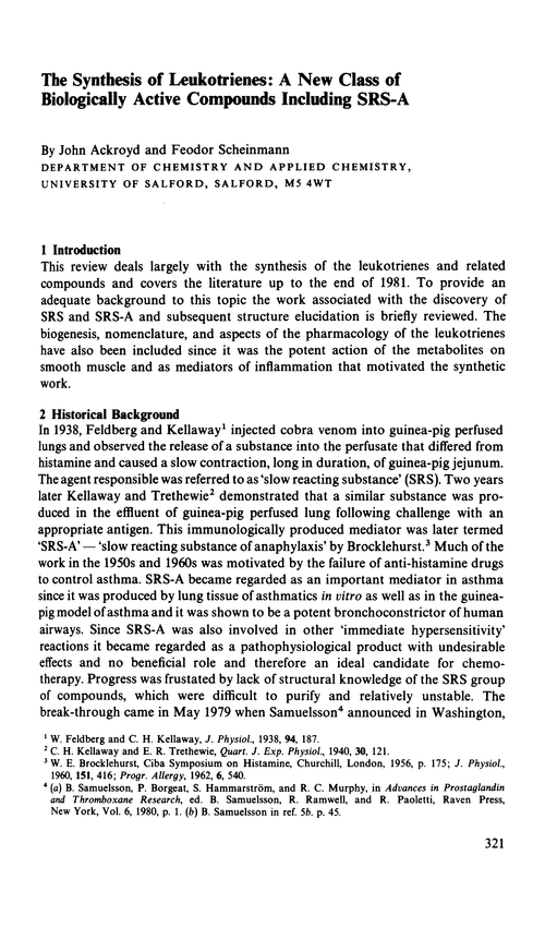 The synthesis of leukotrienes: a new class of biologically active compounds including SRS-A