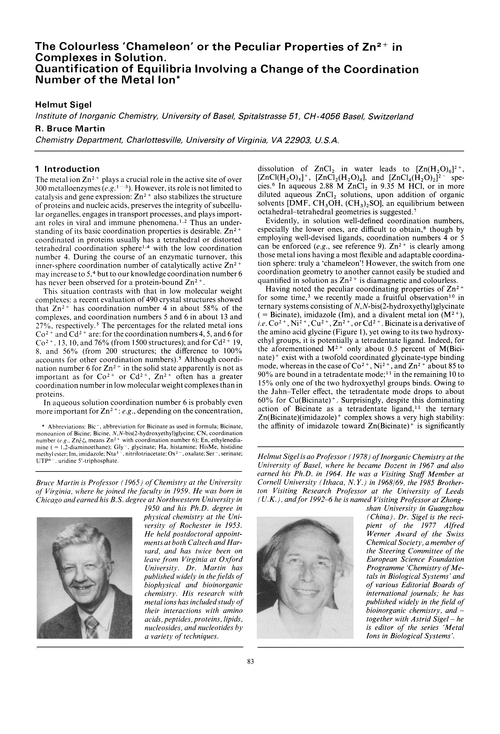 The colourless ‘chameleon’ or the peculiar properties of Zn2+ in complexes in solution. Quantification of equilibria involving a change of the coordination number of the metal ion