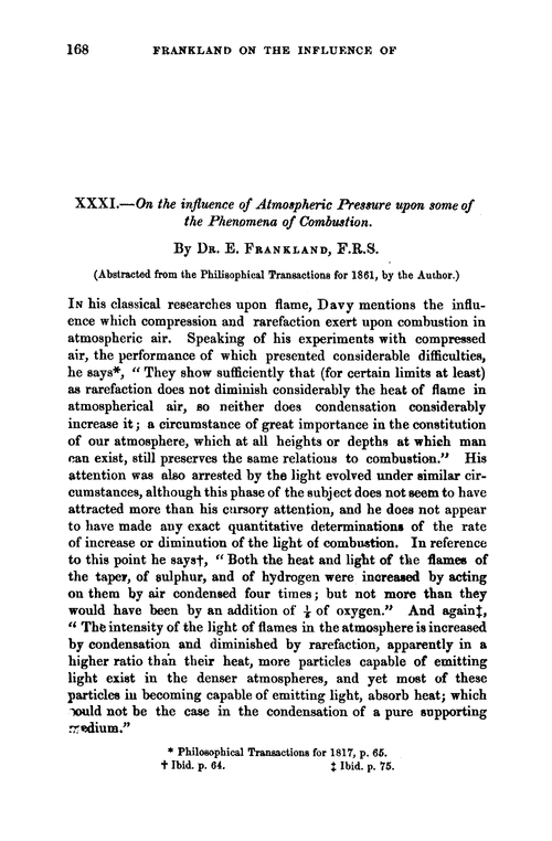 XXXI.—On the influence of atmospheric pressure upon some of the phenomena of combustion