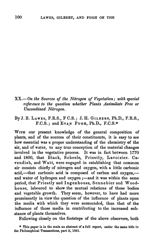 XX.—On the source of the nitrogen of vegetation; with special reference to the question whether plants assimilate free or uncombined nitrogen