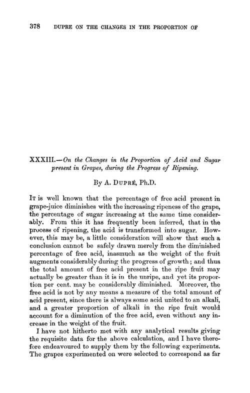 XXXIII.—On the changes in the proportion of acid and sugar present in grapes, during the progress of ripening