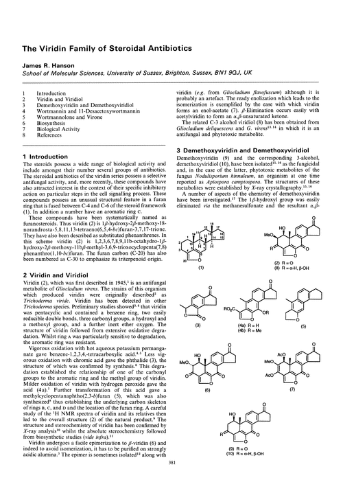 The viridin family of steroidal antibiotics