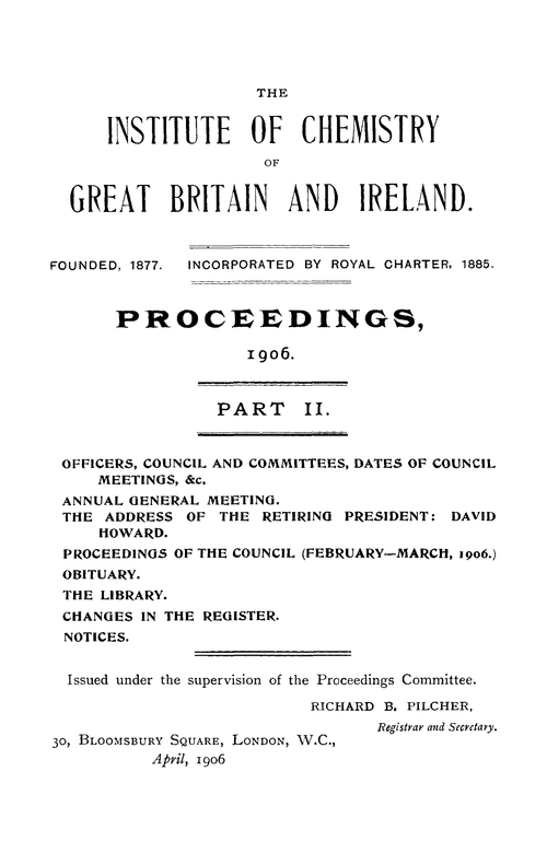 The Institute of Chemistry of Great Britain and Ireland. Proceedings, 1906. Part II