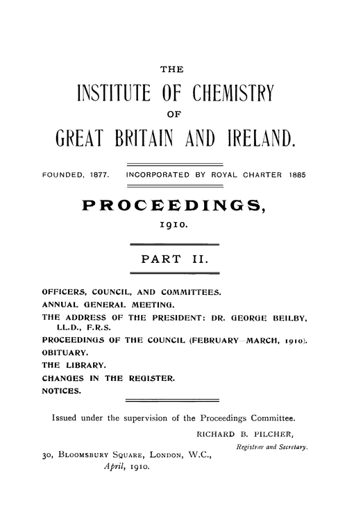 The Institute of Chemistry of Great Britain and Ireland. Proceedings, 1910. Part II