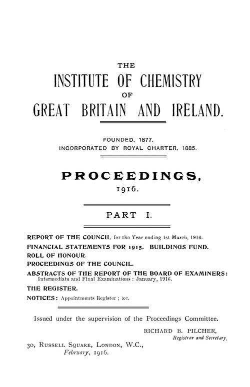 The Institute of Chemistry of Great Britain and Ireland. Proceedings, 1916. Part I