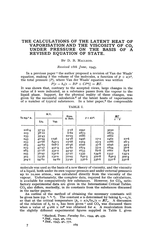 The calculations of the latent heat of vaporisation and the viscosity of CO2 under pressure on the basis of a revised equation of state